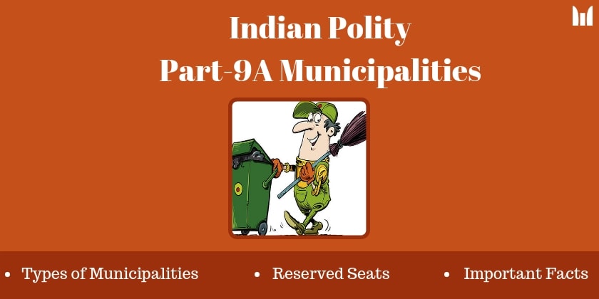 Indian Polity Part 9A Municipalities