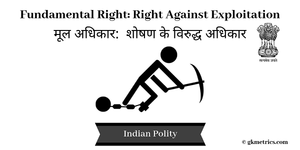 Fundamental Right Right Against Exploitation