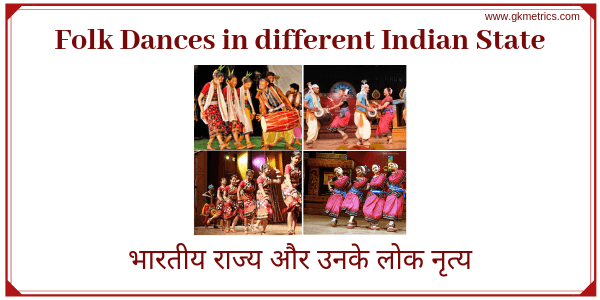 Folk Dances in different Indian State