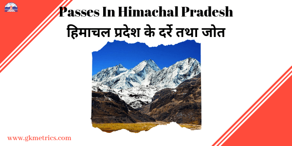 Passes In Himachal Pradesh