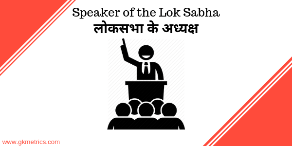 Speaker of the Lok Sabha