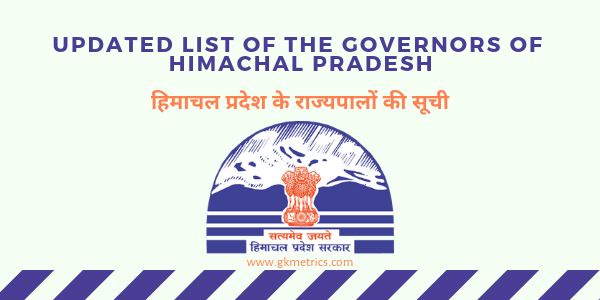 Updated List of The Governors of Himachal Pradesh