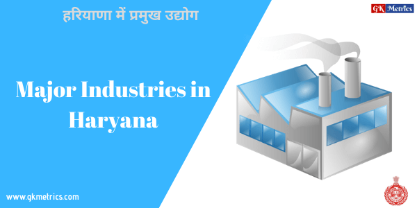 Major Industries in Haryana