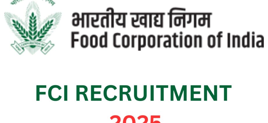 FCI Recruitment 2025